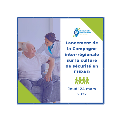 RSQR - Campagne de culture et sécurité en EHPAD