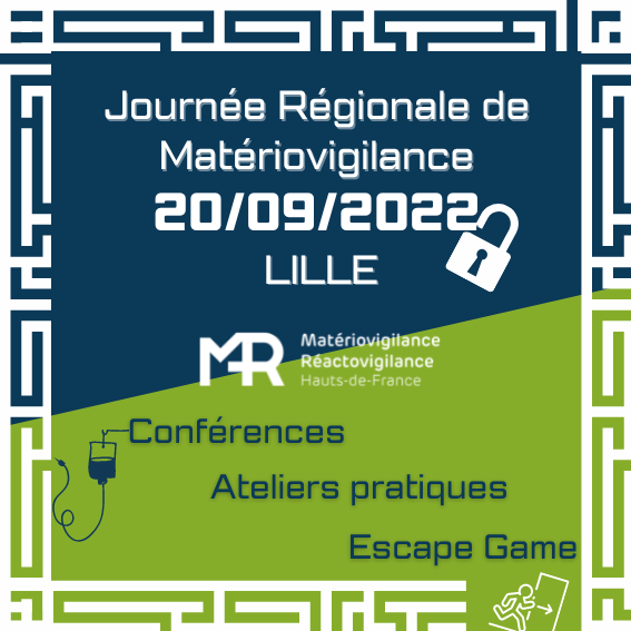 Journée Régionale de Matériovigilance 2022