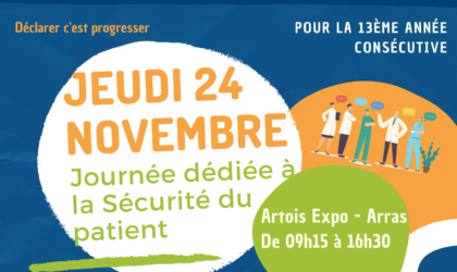 Semaine Sécurité Patient : La journée dédiée à la Sécurité du Patient sera le jeudi 24 novembre 2022