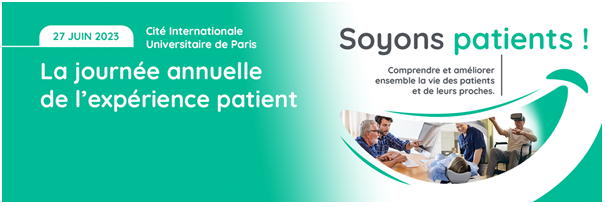2ème édition de la journée annuelle de l'expérience patient - Mardi 27 juin 2023 à Paris