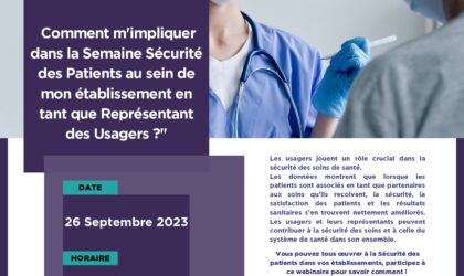 Webinaire France Assos Santé & RSQR : "Comment m'impliquer dans la Semaine Sécurité des Patients au sein de mon établissement en tant que Représentant des Usagers ?"