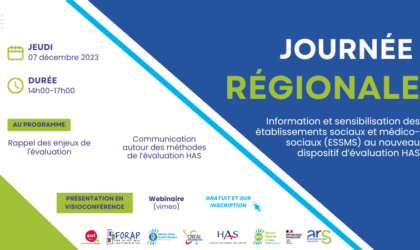 Webinaire Journée Régionale Information et Sensibilisation des ESSMS au nouveau dispositif HAS