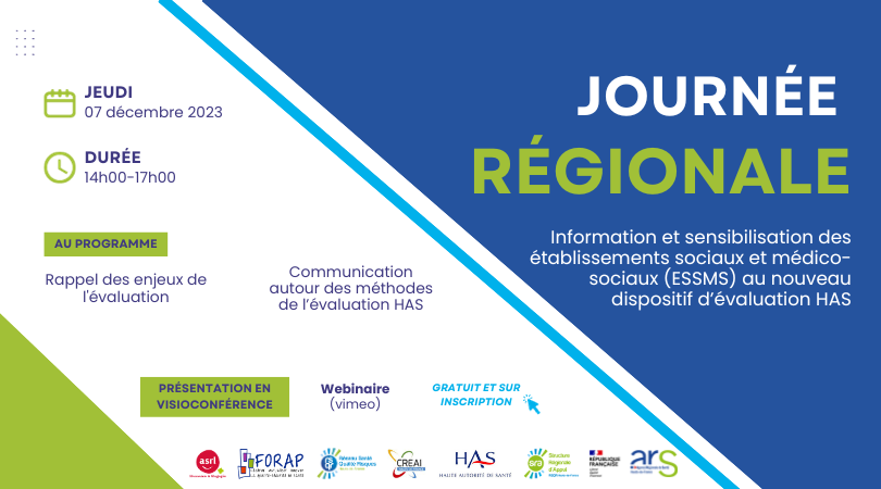 Webinaire Journée Régionale Information et Sensibilisation des ESSMS au nouveau dispositif HAS